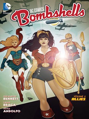 cover image of DC Comics: Bombshells (2015), Volume 2